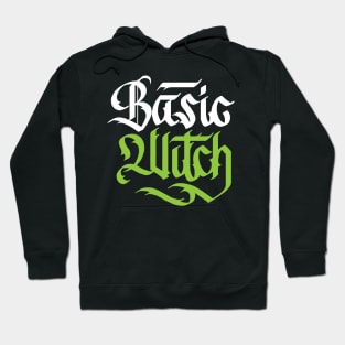 Basic Witch Calligraphy Hoodie